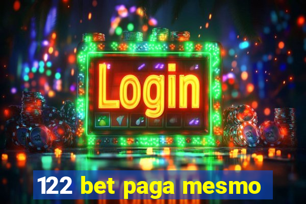 122 bet paga mesmo